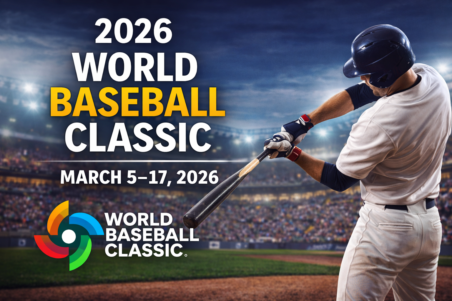 2026 World Baseball Classic Preview: Teams, Dates & Full Match Schedule